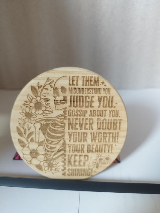 Never doubt your worth engraved wood coaster