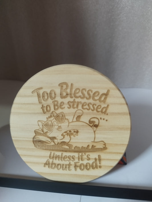 Too blessed engraved wood coaster